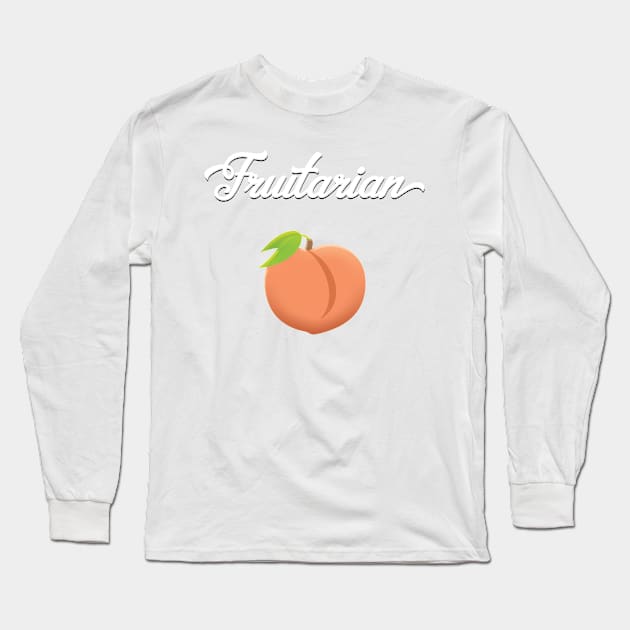 Fruitarian Eat Peach Fruit Long Sleeve T-Shirt by Pushloop